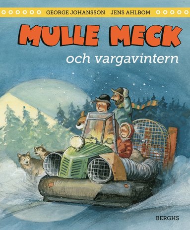 bokomslag Mulle Meck och vargavintern