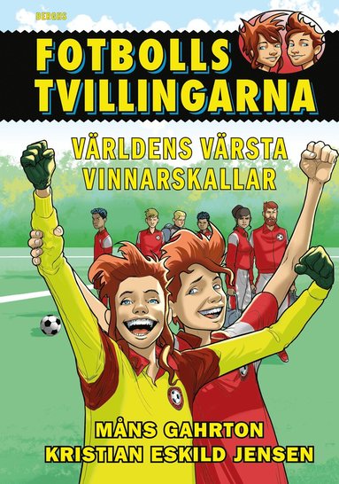 bokomslag Världens värsta vinnarskallar!