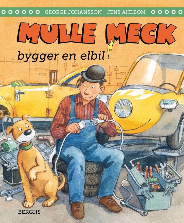 Mulle Meck bygger en elbil 1