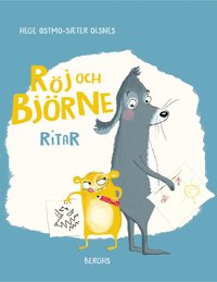 bokomslag Röj och Björne ritar