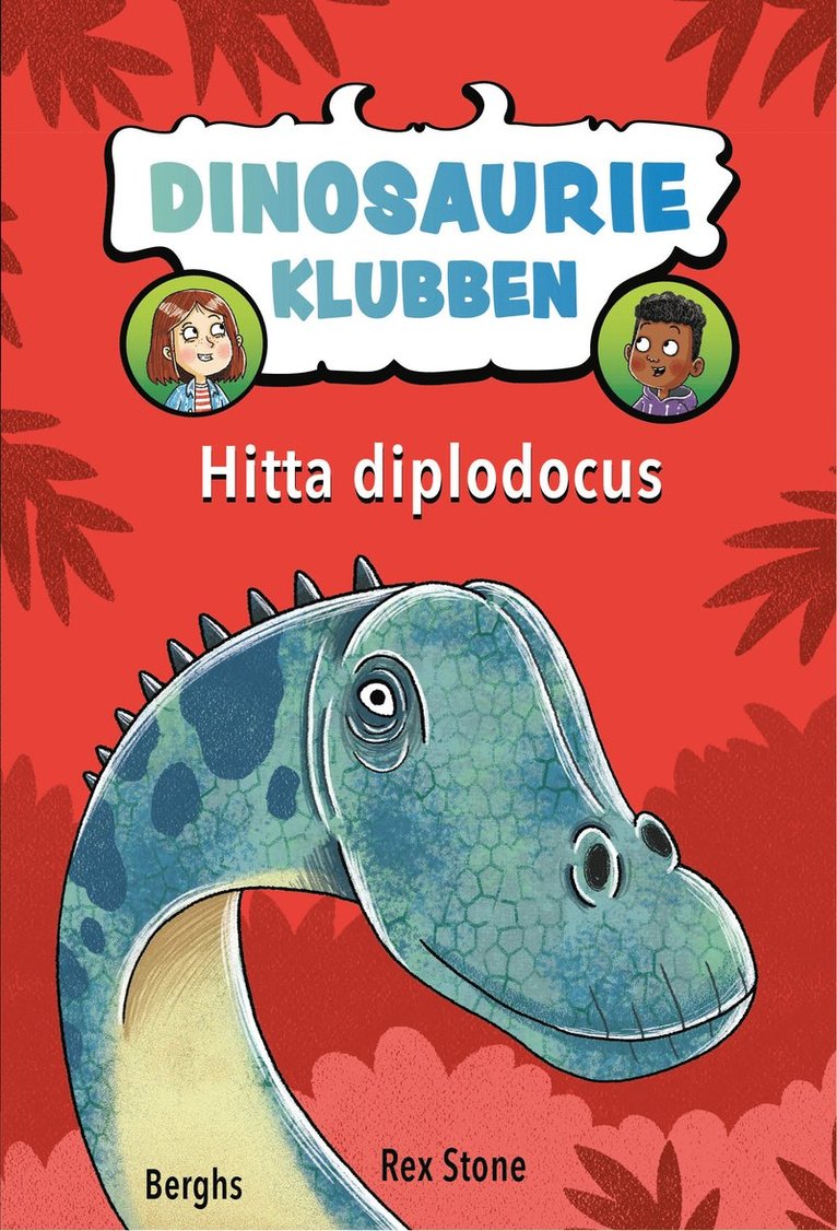 Rex Stone - Hitta Diplodocus, Inbunden
