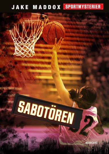 Jake Maddox - Sabotören, Inbunden