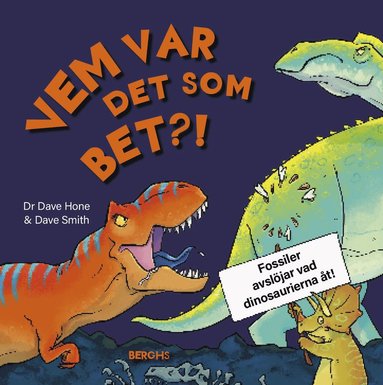 bokomslag Vem var det som bet?!