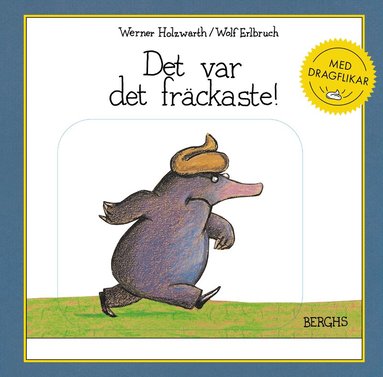 Werner Holzwarth - Det var det fräckaste! Med dragflikar, Kartonnage