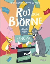 bokomslag Röj och Björne leker med känslor