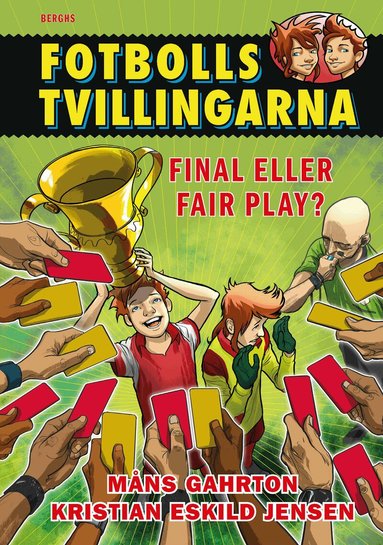 Måns Gahrton - Fotbollstvillingarna 10: Final eller fair play?, Inbunden