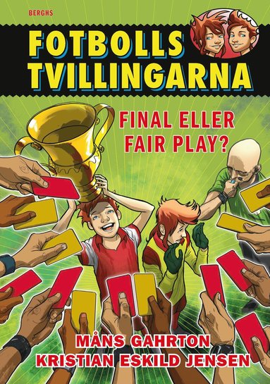 bokomslag Fotbollstvillingarna 10: Final eller fair play?