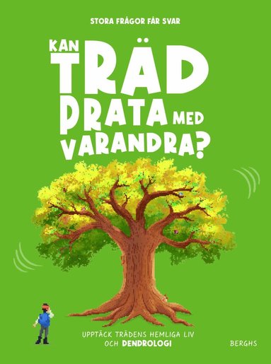 bokomslag Kan träd prata med varandra?