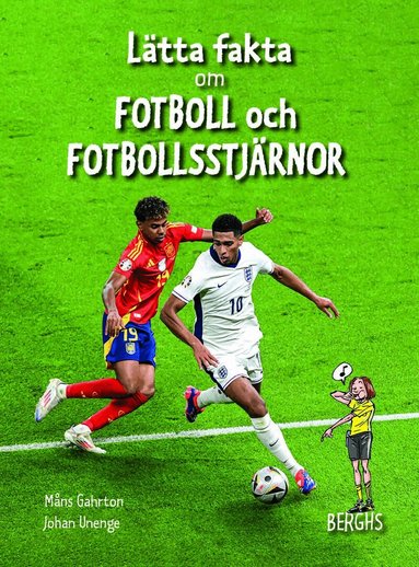 Måns Gahrton - Lätta fakta om fotboll och fotbollsstjärnor, Inbunden