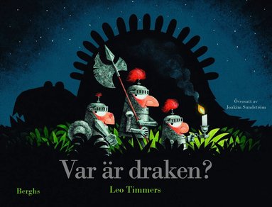 Leo Timmers - Var är draken?, Inbunden