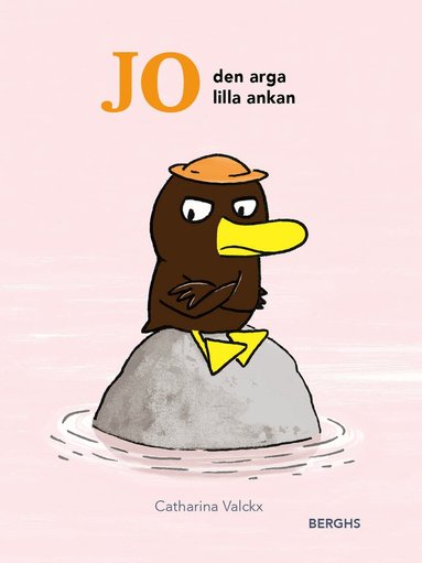 Catharina Valckx - Jo - den arga lilla ankan, Inbunden