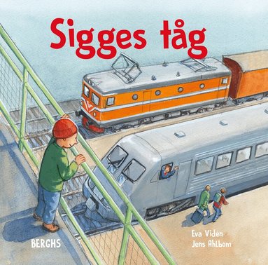 Eva Vidén - Sigges tåg, Inbunden