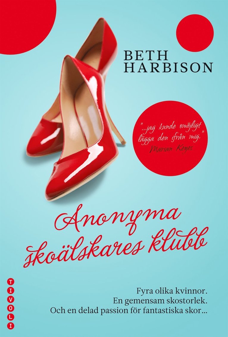Beth Harbison - Anonyma skoälskares klubb, Inbunden