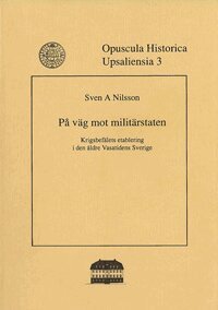 Sven A Nilsson - På väg mot militärstaten, Häftad