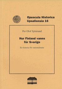 Per Olof Sjöstrand - Hur Finland vanns för Sverige, Häftad