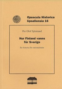 bokomslag Hur Finland vanns för Sverige