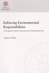 bokomslag Enforcing environmental responsibilities : a comparative study of environmental administrative law