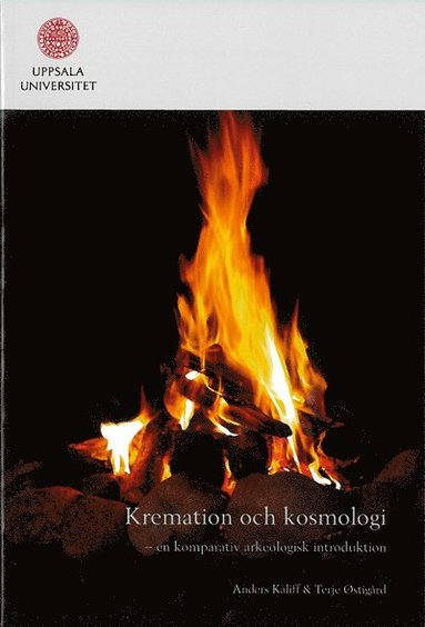bokomslag Kremation och kosmologi : en komparativ arkeologisk introduktion