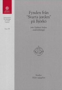 bokomslag Fynden från "Svarta Jorden" på Björkö från Hjalmar Stolpes undersökningar