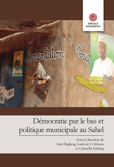 Démocratie par le bas et politique municipale au Sahel, Häftad