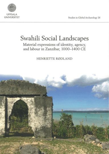 Swahili Social Landscapes, Häftad