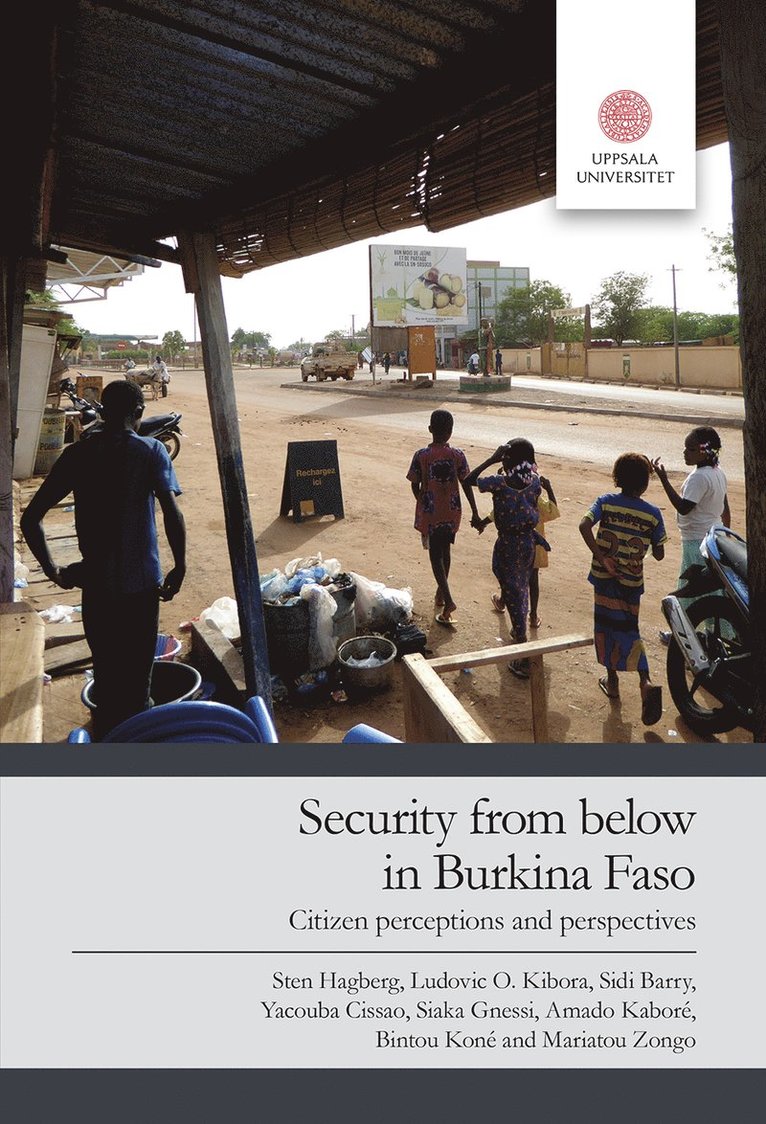 Security from below in Burkina Faso : citizen perceptions and perspectives 1