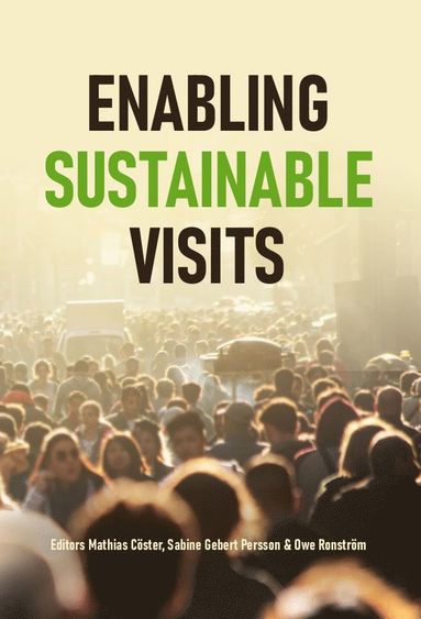 bokomslag Enabling sustainable visits