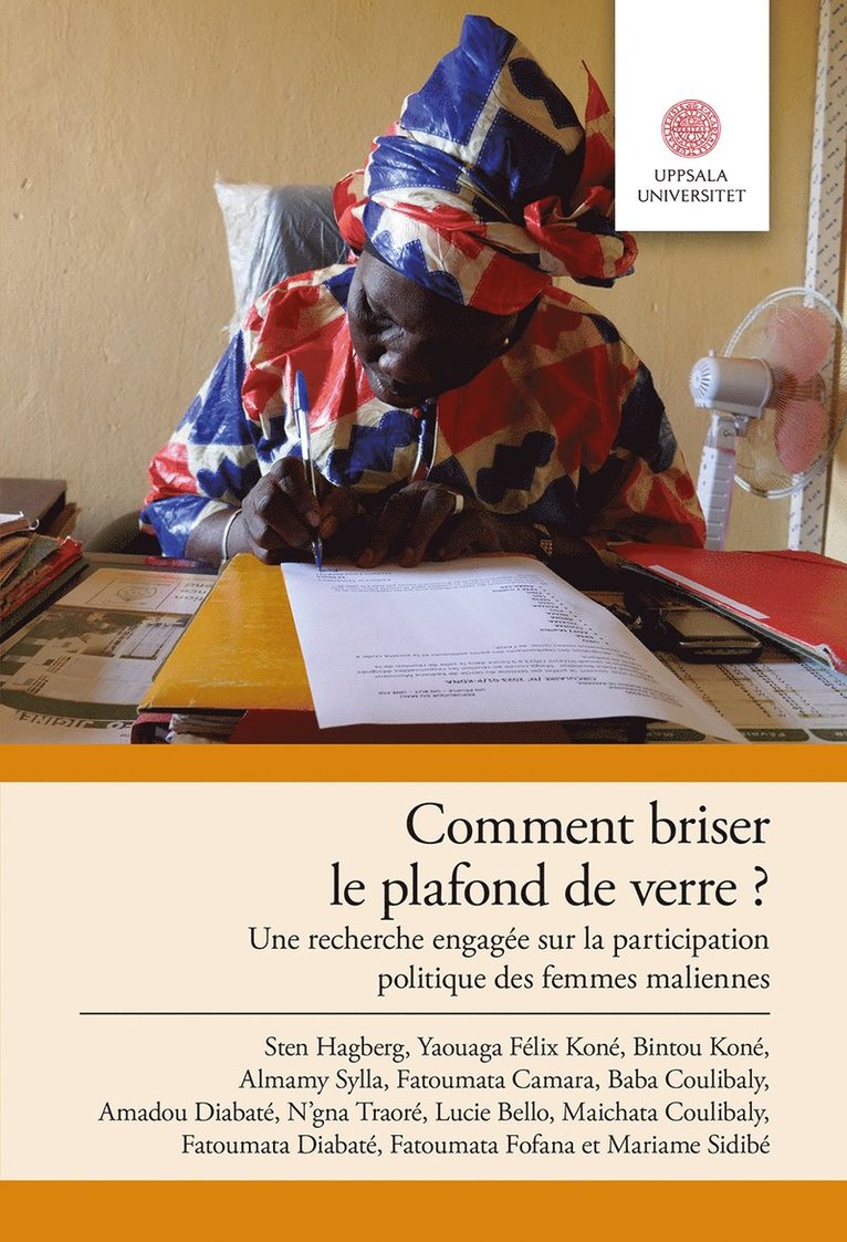 Comment briser le plafond de verre?: Une recherche engagée sur la participation politique des femmes maliennes
