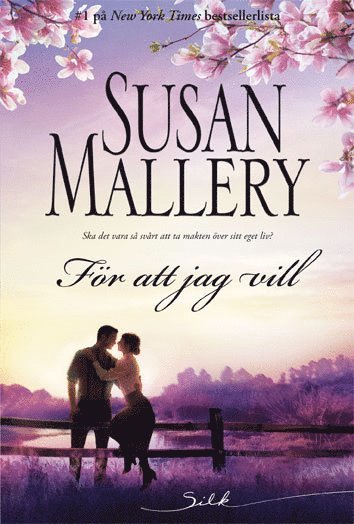 Susan Mallery - För att jag vill, Pocket