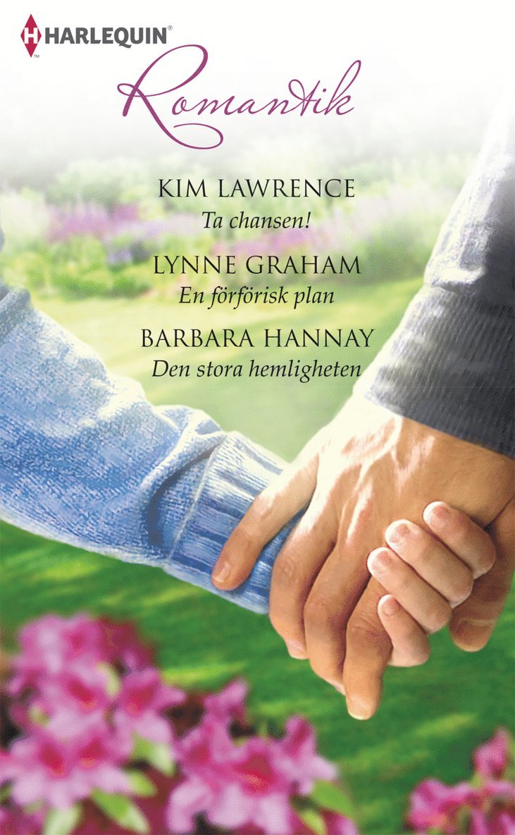 Ta chansen! / En förförisk plan / Den stora hemligheten