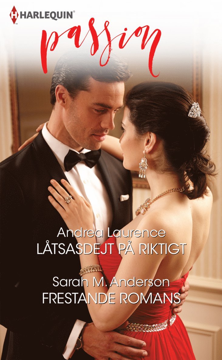 Andrea Laurence, Sarah M. Anderson - Låtsasdejt på riktigt / Frestande romans, Häftad