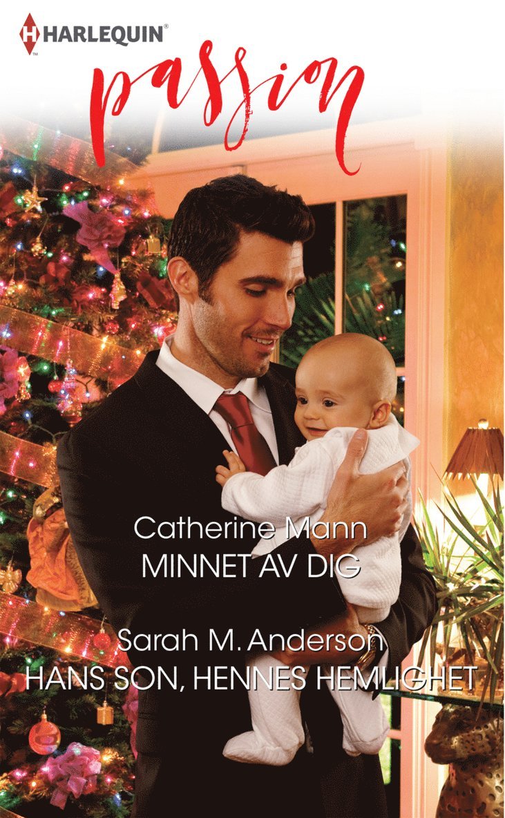 Catherine Mann, Sarah M. Anderson - Minnet av dig / Hans son, hennes hemlighet, Häftad