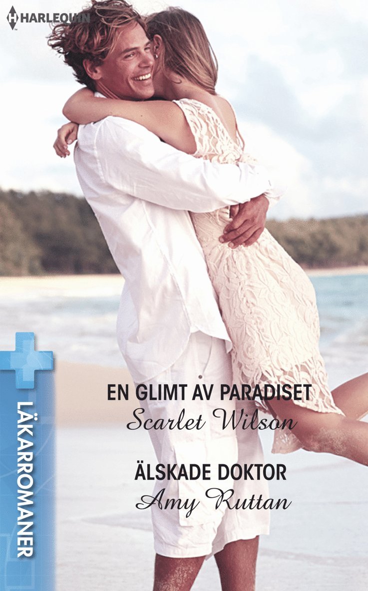 Ruttan, Wilson - En glimt av paradiset ; Älskade doktor, Häftad