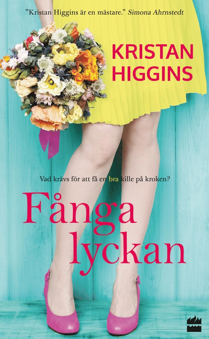 Kristan Higgins - Fånga lyckan, Pocket