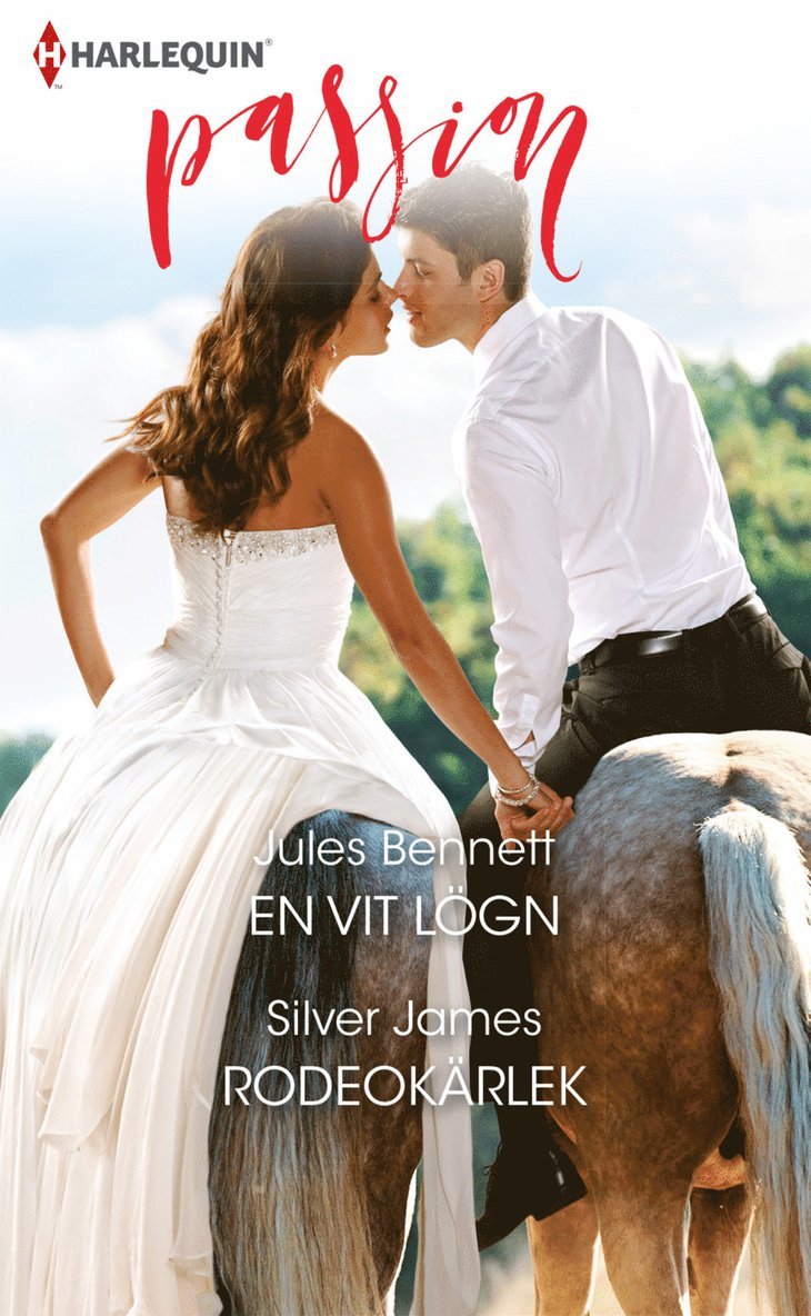 En vit lögn / Rodeokärlek