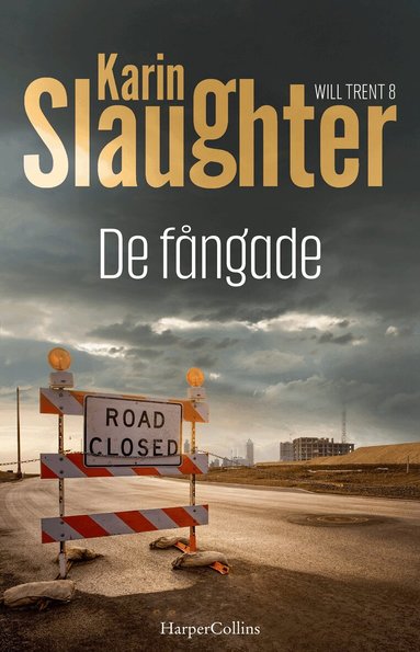Karin Slaughter - De fångade, Pocket