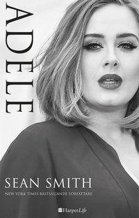 bokomslag Adele : en biografi