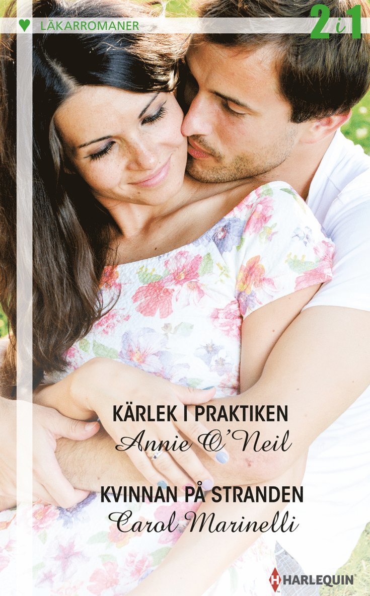 Annie O'Neil, Carol Marinelli - Kärlek i praktiken ; Kvinnan på stranden, Häftad