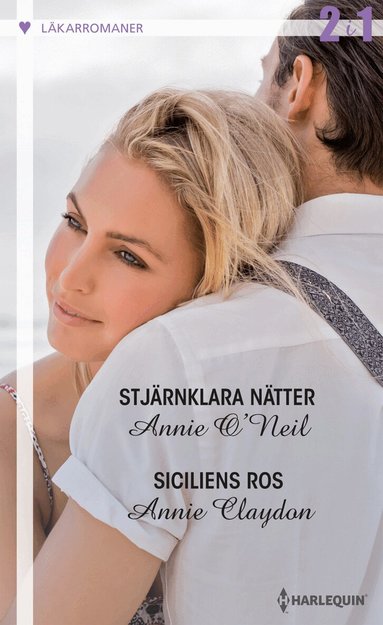 Annie O'Neil, Annie Claydon - Stjärnklara nätter ; Siciliens ros, Häftad