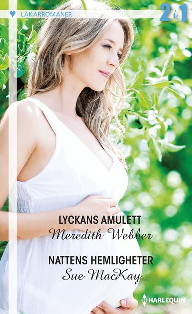 Meredith Webber, Sue MacKay - Lyckans amulett ; Nattens hemligheter, Häftad