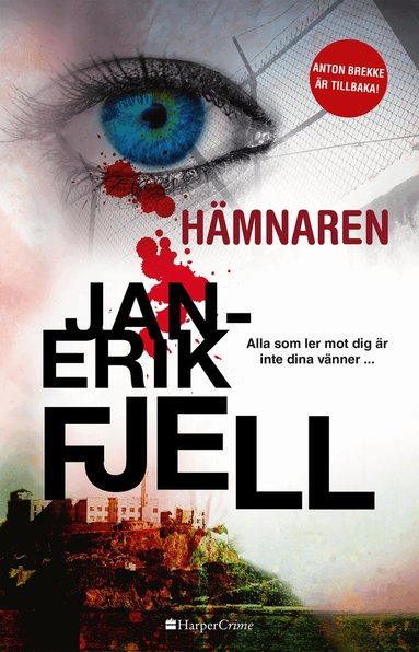 Jan-Erik Fjell - Hämnaren, Inbunden