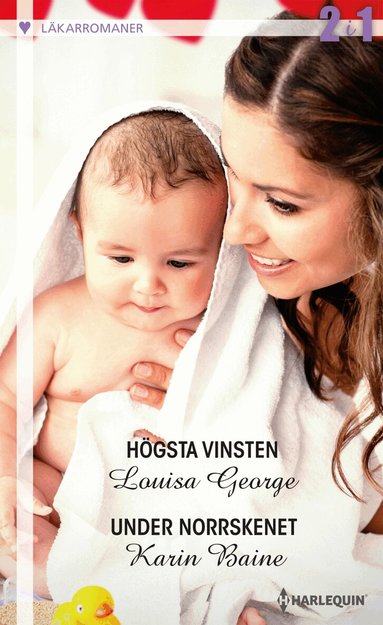 Louisa George, Karin Baine - Högsta vinsten / Under norrskenet, Häftad