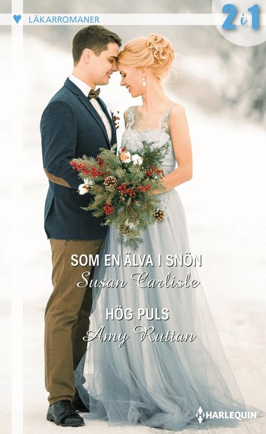 Susan Carlisle, Amy Ruttan - Som en älva i snön ; Hög puls, Häftad