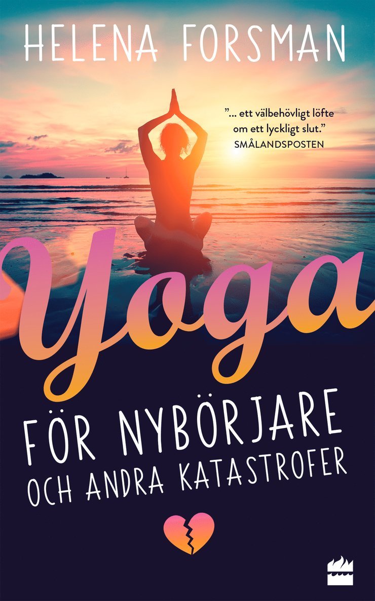 Helena Forsman - Yoga för nybörjare och andra katastrofer, Pocket