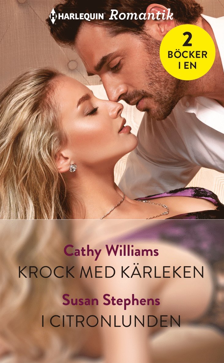 Cathy Williams, Susan Stephens - Krock med kärleken / I citronlunden, Häftad