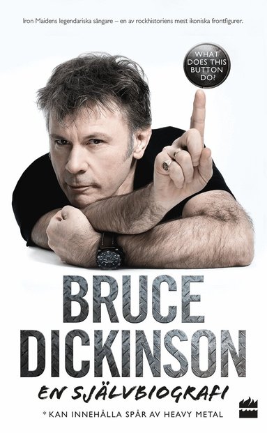 Bruce Dickinson - Bruce Dickinson En självbiografi: What does this button do?, Pocket
