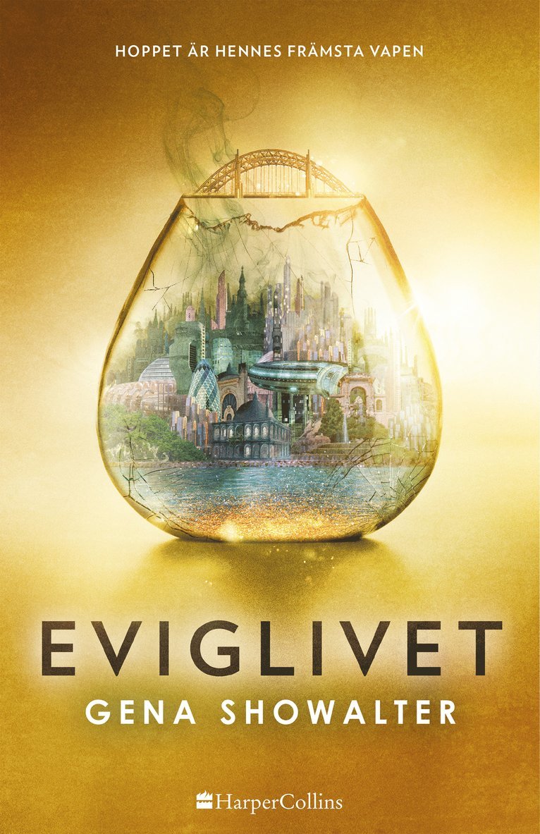 Gena Showalter - Eviglivet, Inbunden