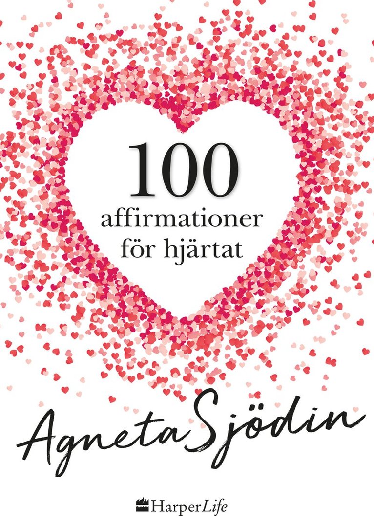 100 affirmationer för hjärtat 1
