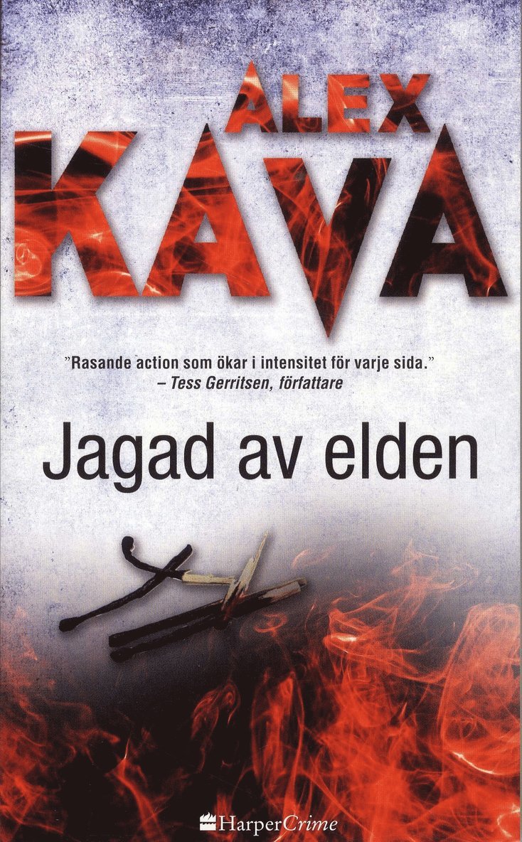 Jagad av elden