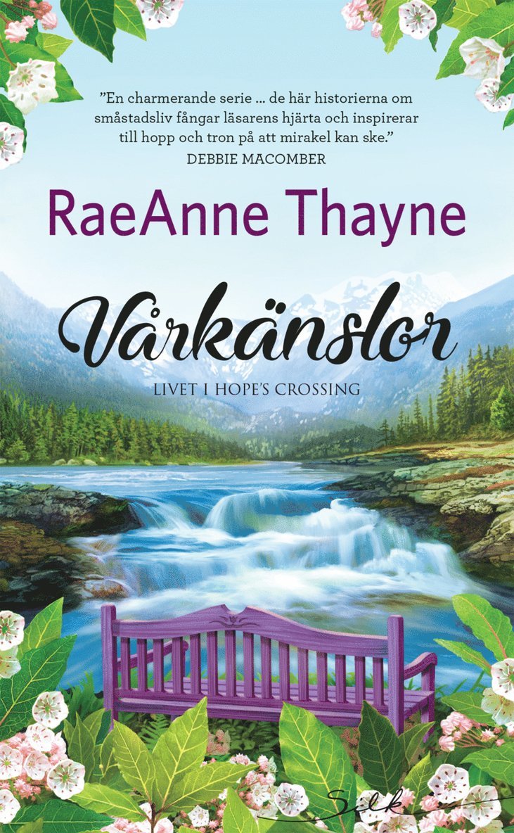RaeAnne Thayne - Vårkänslor, Häftad